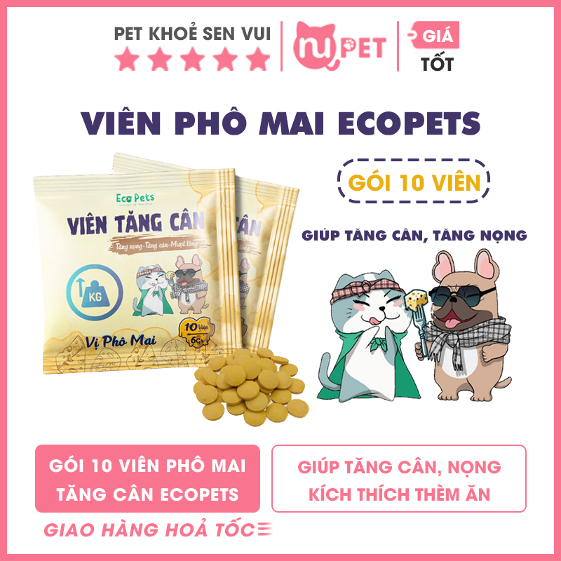 Viên phô mai tăng cân